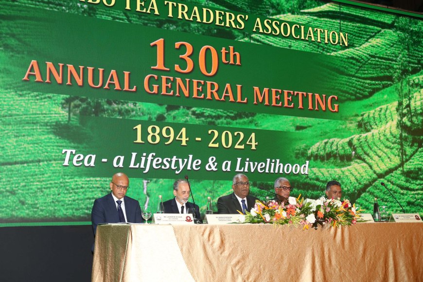 Colombo Tea Traders’ Association Celebrates Historic 130th Annual General Meeting