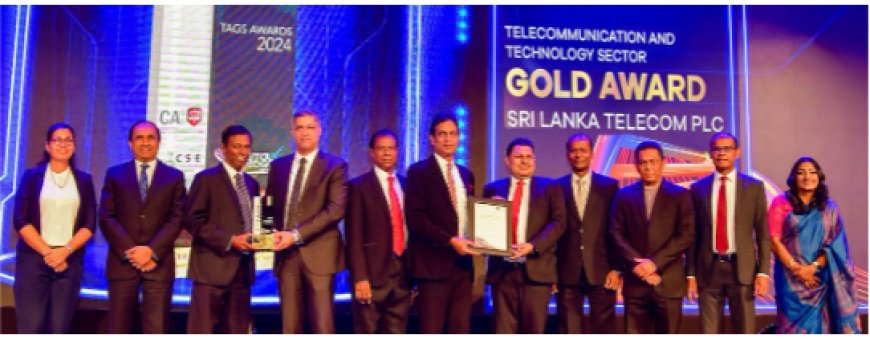 TAGS விருதுகள் 2024 இல் தொலைத்தொடர்பாடல் பிரிவில் SLT-MOBITEL தங்க விருதை சுவீகரிப்பு