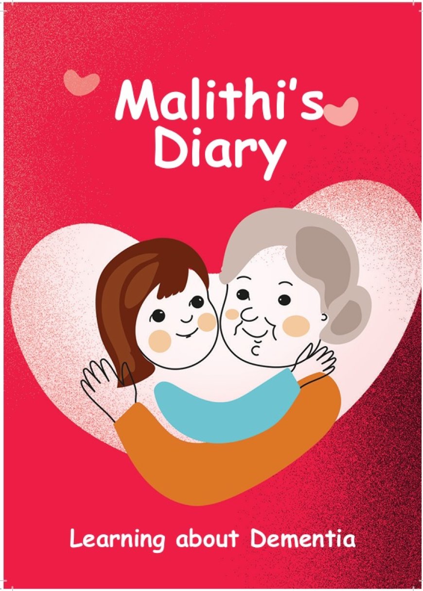 Lanka Alzheimer’s Foundation Launches Children’s Book on Dementia Awareness
