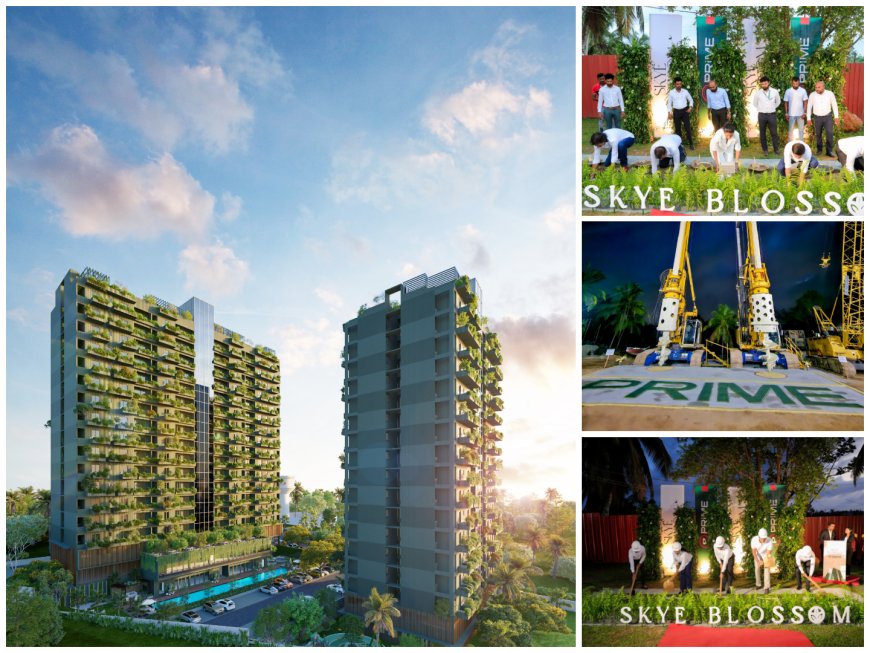 Prime Group’s “Skye Blossom” – A Game-Changer in Modern Vertical Living in Kottawa Kicks Off Construction