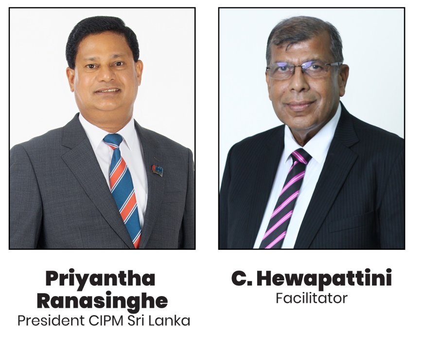 CIPM Sri Lanka to Host Strategic Workshop on Sustainable Performance Management for Organisational Resilience