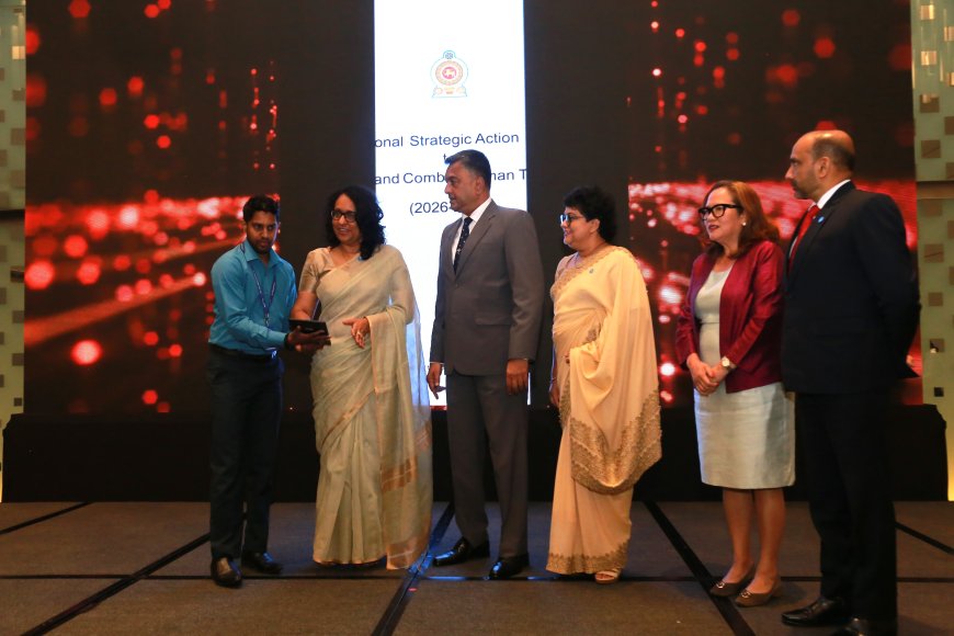 மனித விற்பனைக்கு எதிரான ஐந்தாண்டு தேசிய செயல் திட்டத்தை இலங்கை உத்தியோகபூர்வமாக ஆரம்பிப்பு