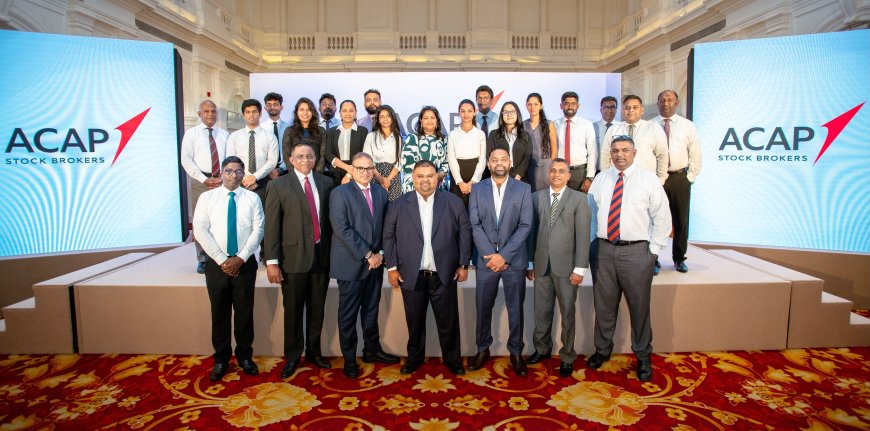 ACAP සමාගම ක්‍රමෝපායික ව්‍යාපාර පරිවර්තනයක් සමඟින් ශ්‍රී ලංකාවේ ආයෝජන තවදුරටත් ශක්තිමත් කිරීමට සැරසෙයි